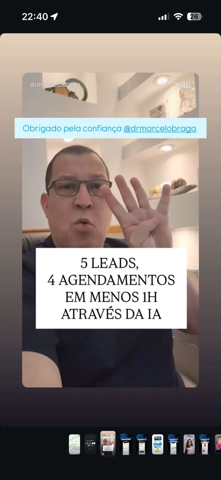 Print de story com Dr. Marcelo Braga e a prova de 5 leads, 4 agendamentos em menos de 1 hora através da IA
